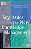 Firestone and McElroy's Key Issues in the New Knowledge Management: A KMCI Press Book